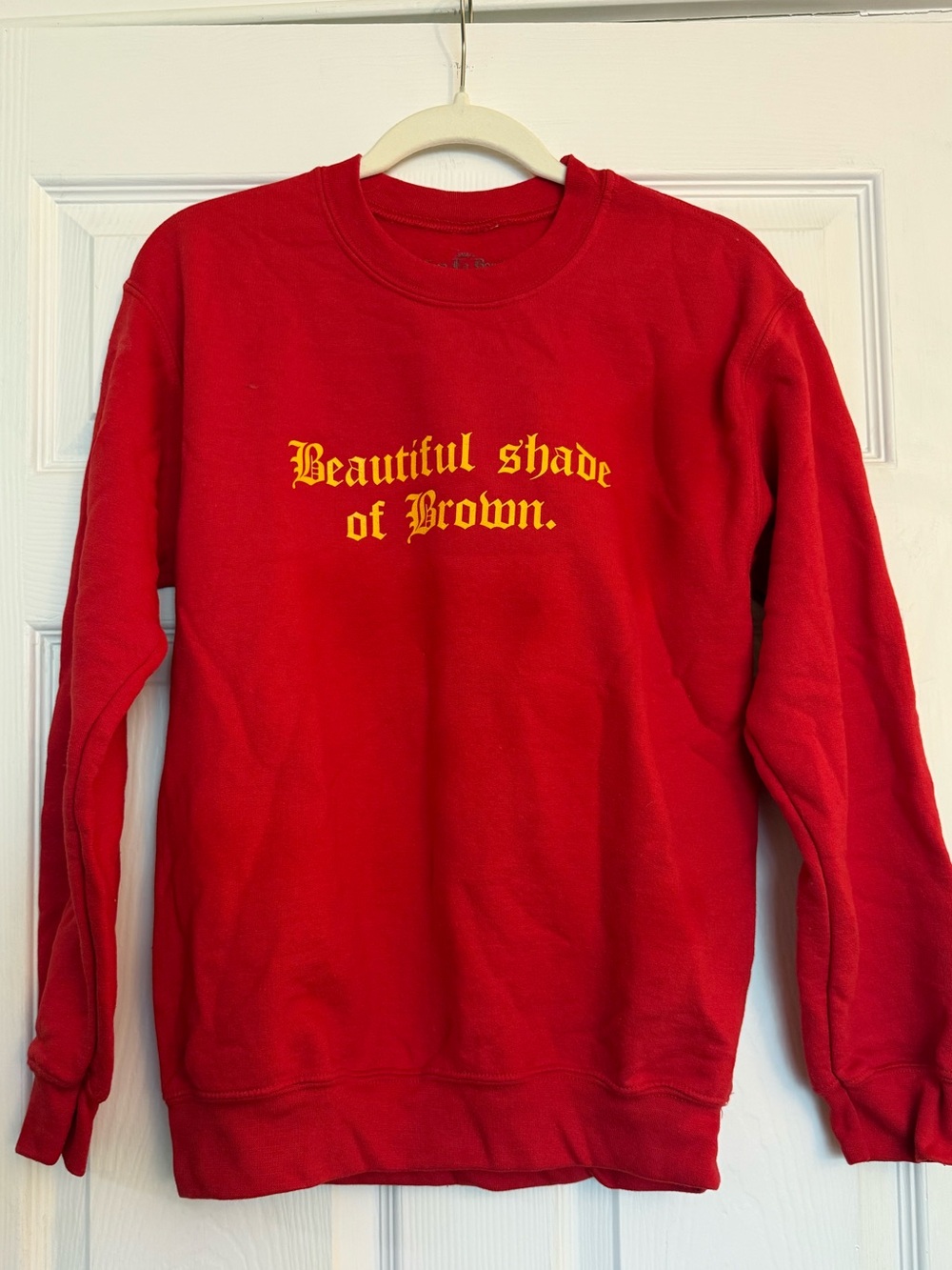 Viva La Bonita “Beautiful Shade of Brown” Red Sweatshirt